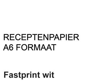 Fastprint A6 Receptpapier 80gr Wit