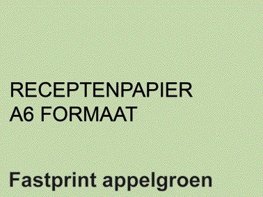 Receptpapier Fastprint A6 80gr appelgroen